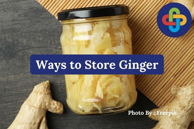  3 Easy Ways to Store Ginger and Keep It Fresh Longer